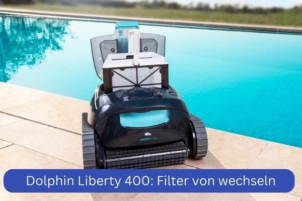 Akku Poolroboter Dolphin Liberty 400 von Maytronics: Filter wechseln